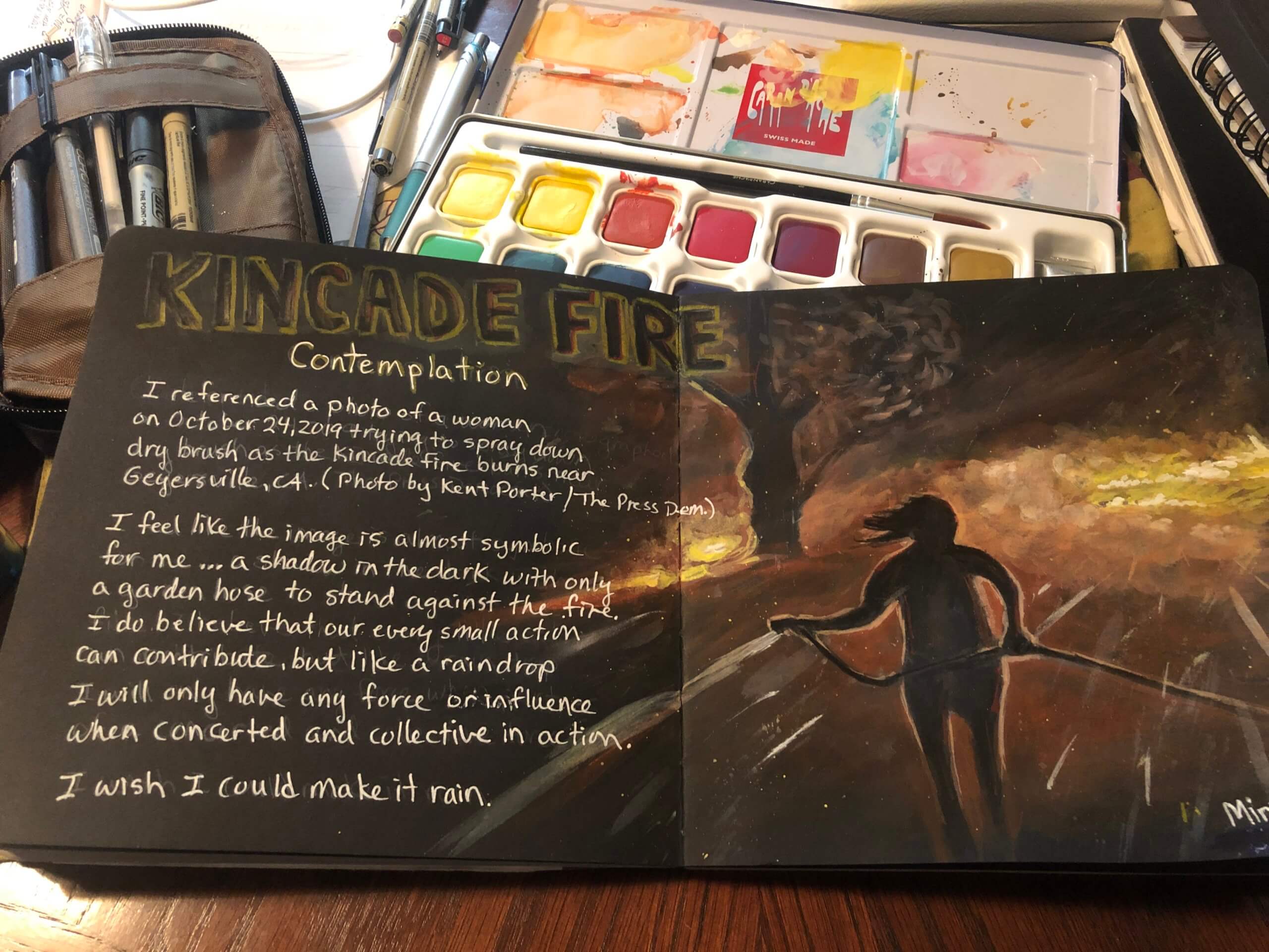 The artist used photos from the news and journaled about her feelings of helplessness during the Kincade Fire. “I felt like I wasn’t doing enough and liked the visual symbolism of the small hose facing a raging fire,” Morrill says.